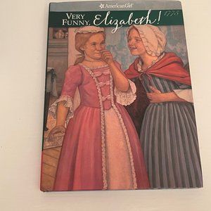 American Girl Very Funny Elizabeth Hardcover Book